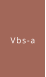 Vbs-a
