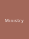 Ministry
