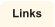 Links