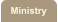 Ministry