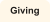 Giving